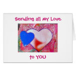 Sending All My Love card template