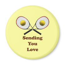 Sending You Love Tennis Magnet