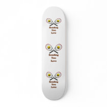 Sending You Love Tennis Skateboards
