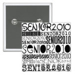 Senior 2010 - Square Button