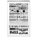 Senior 2011 - Senioritis Calendar calendar