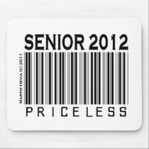 Senior 2012: Priceless - Mousepad mousepads