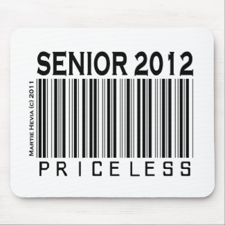 Senior 2012: Priceless - Mousepad mousepad