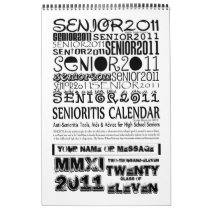Senior Class of 2011 Wall Calendar