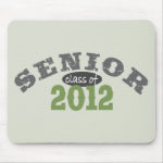 Senior Class of 2012 Mouse Pads Senior Class of 2012 Mouse Pads