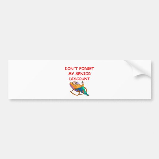 senior discount bumper sticker