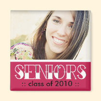 SENIORS Custom Graduation Keepsake Magnet (pink) magnets