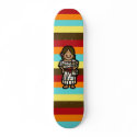senorita skateboard. by kitskids senorita skateboard.
