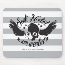 Sentimental, semi mental skull graphic art. mousepads