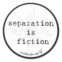 separation is fiction (round) stickers by onekiel separation is fiction (round) stickers