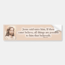 Sepia Jesus Art Bible Quote - Mark 9:23 Bumper Sticker