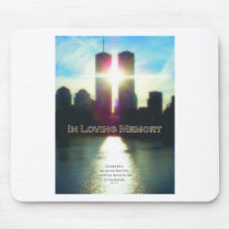September 11 In Loving Memory Mousepads