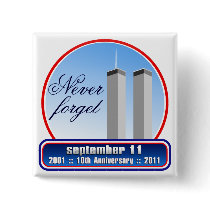 September 11th - 9/11 10th Anniversary WTC Pins