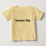 September Baby t-shirts