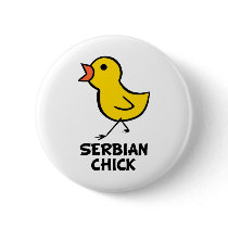 Serbian Chick buttons by chicktshirts8 Serbian Chick buttons