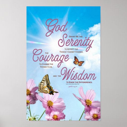 Serenity Prayer: Butterflies, Pink Flowers Poster | Zazzle