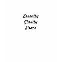 SerenityClarityPeace t-shirts