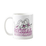 serial monogamist coffee mugs