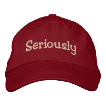 Seriously embroidered hats