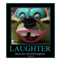 Serve the Lord with Laughter posters
