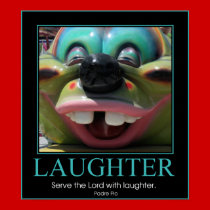 Serve the Lord with Laughter posters