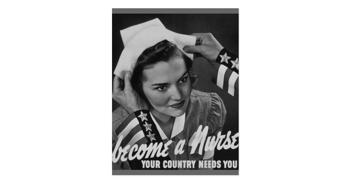 Serve Your Country Become a Nurse Postcard | Zazzle