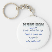 Server is Down Key Chains