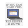 Server is Down Post Cards