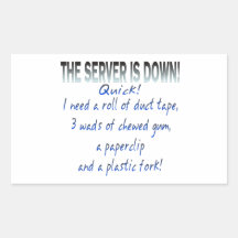 Server is Down Sticker