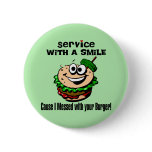 Service With A Smile Button