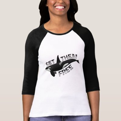 Set them free orca shirts