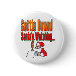 Settle Down – Santa's watching Buttons