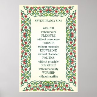 Seven Deadly Sins Wealth without work Pleasure Posters