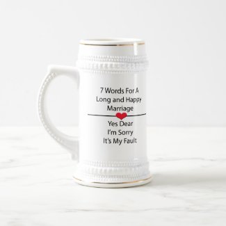 Seven Words For a Long and Happy Marriage mug