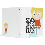 Seven years of bad luck binders