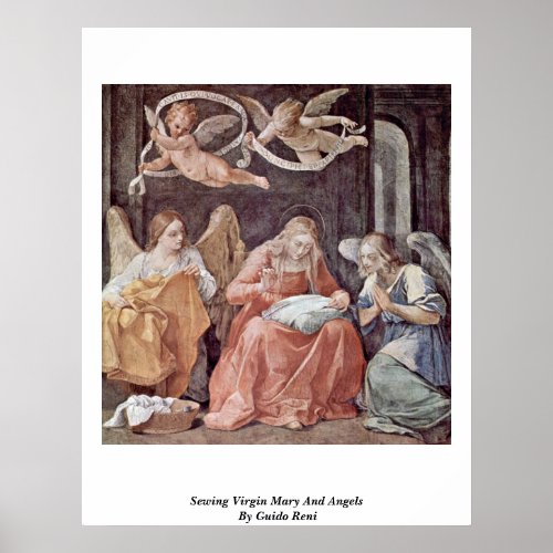 Sewing Virgin Mary And Angels By Guido Reni Poster