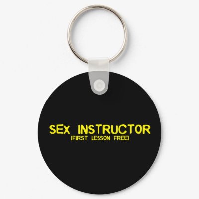SEX INSTRUCTOR KEY CHAIN by CarbonClothing