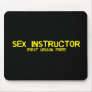 SEX INSTRUCTOR MOUSE MAT