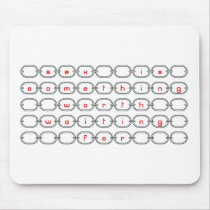 Sex Is Something Worth Waiting For Mouse Pads