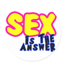 SEX IS THE ANSWER stickers
