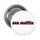 sex muffin pinback buttons