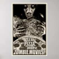Sex. Pizza, and Zombie Movies Posters