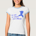 Sex sells funny parody t-shirt original blue