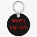 sexify my love keychains