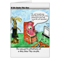 Sexual Frustrations of a Dog Chew Toy--Funny! cards