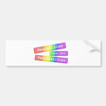 Sexualities Are Not Personalities Bumper 003 Bumper Sticker