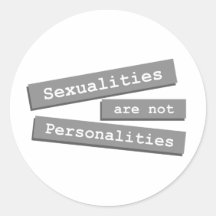 Sexualities Are Not Personalities Stickers 002