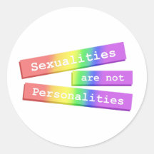 Sexualities Are Not Personalities Stickers 003