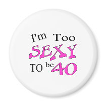 Sexy 40 (pink) magnet