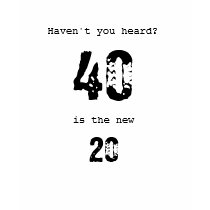 Sexy 40 t-shirts